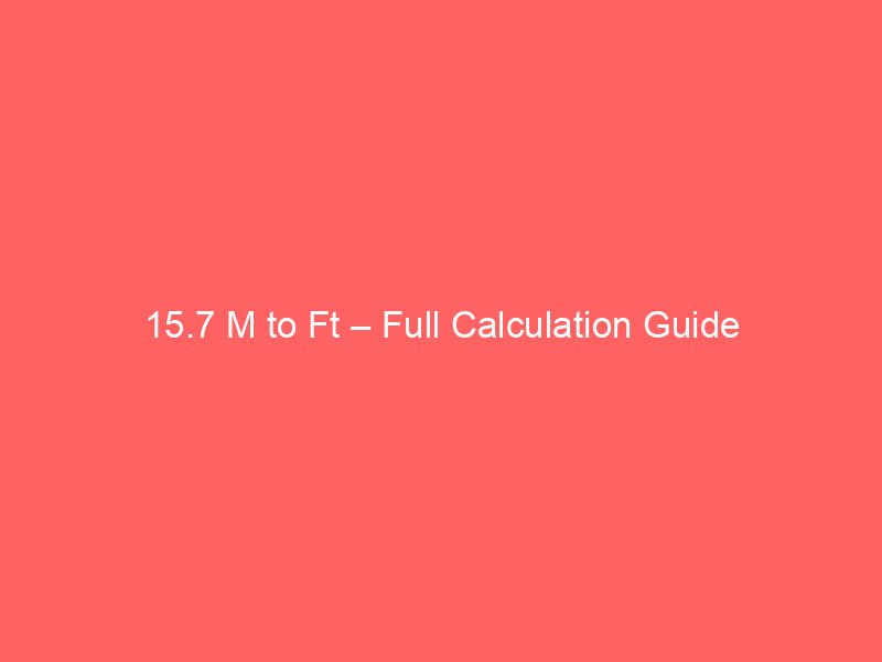 146 Cm to Feet – Full Calculation Guide